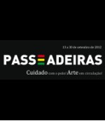Pass(e)adeiras – Cuidado com o peão, Arte em circulação